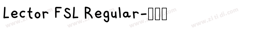 Lector FSL Regular字体转换